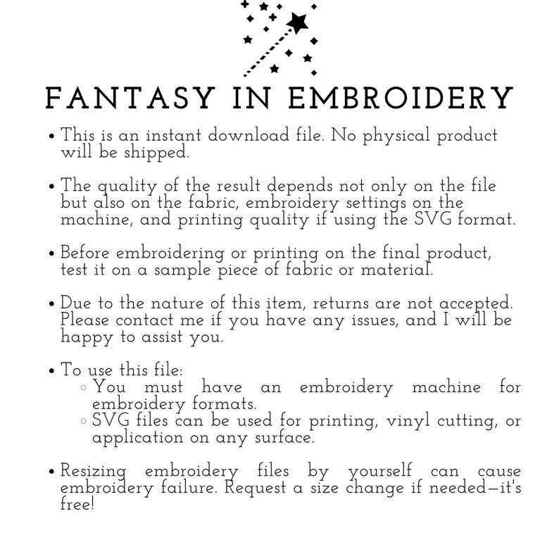 Op de afbeelding: Een witte afbeelding met de tekst "FANTASY IN EMBROIDERY" en opsommingstekens die het product beschrijven als een direct downloadbestand. De afbeelding bevat een ster- en toverstafafbeelding. De tekst legt het gebruik en de beperkingen van het bestand uit.