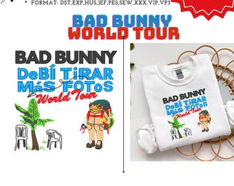 Bad Bunny New Album Debi Tirar Mas Fotos World Tour machine embroidery design files: sweatshirt, dtmf, Graphic T-Shirt Latin Music, svg png