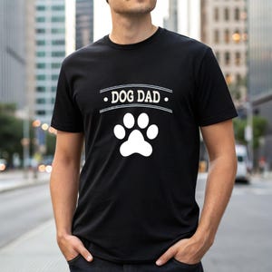Dog Dad T Shirt, Funny Pet Lover Gift for Men, Cute Paw Print Tee