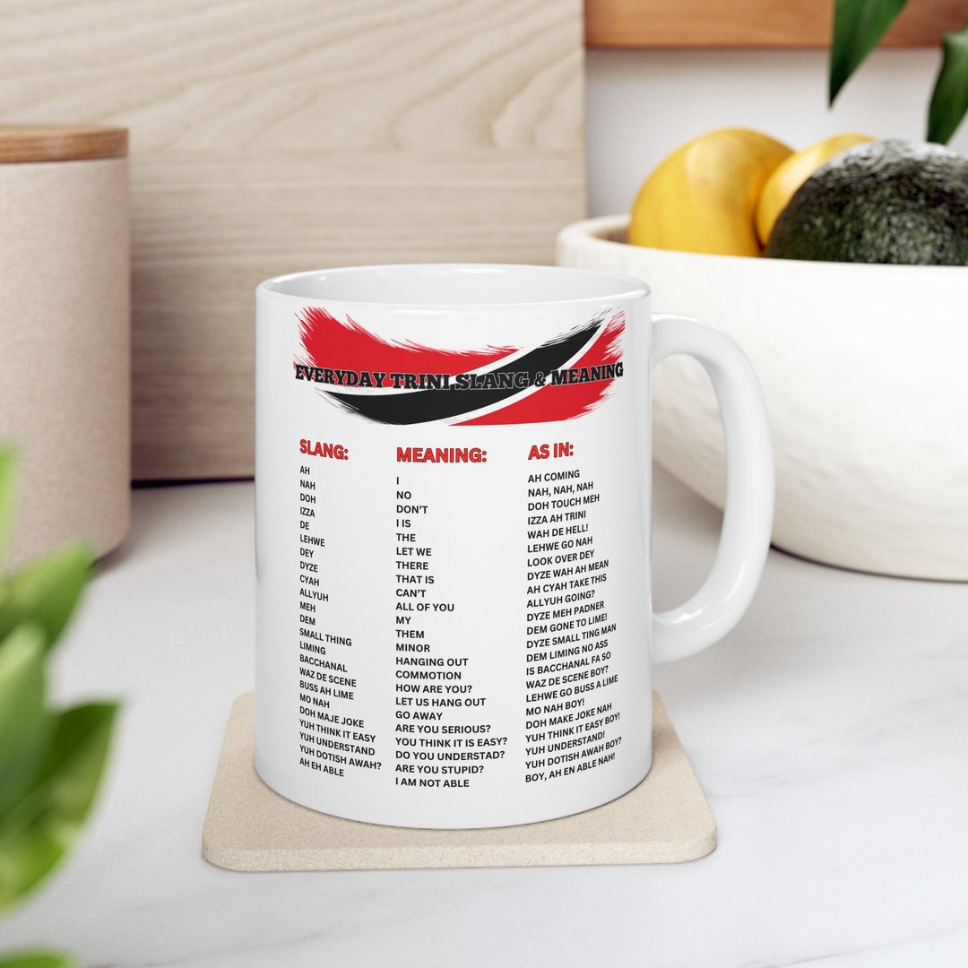 Trinidad Mug Embrace the Trinidadian Language of Etsy