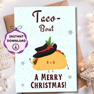 Druckbare Weihnachtskarte Food Lover Umweltfreundlich Digital Taco Wortspiel Humor Skurril Saisonaler Wunsch Lustig Sofortgeschenk Festliches mexikanisches Essen Urlaub