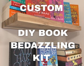 CUSTOM DIY Book Bedazzling Kit - Message before ordering!