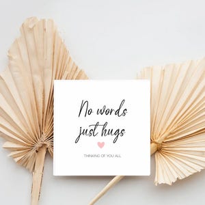 No Words, Just Hugs – Sympathy Card
