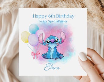 May include: A birthday card featuring a blue Stitch character from Disney's Lilo & Stitch, holding balloons. The card has a watercolor background with pink, purple, and blue hues. The text on the card reads "Happy 6th Birthday To My Special Sister Elana".