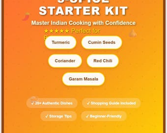 Indian Cooking Starter Kit: 5-Spice Guide & Recipes (Printable PDF)