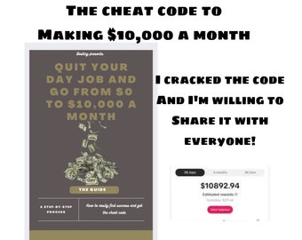 Quit Your Day Job & Achieve Financial Freedom  Learn How to Go from 0 dollars to 10,000 dollars Monthly with this Comprehensive Guidebook!