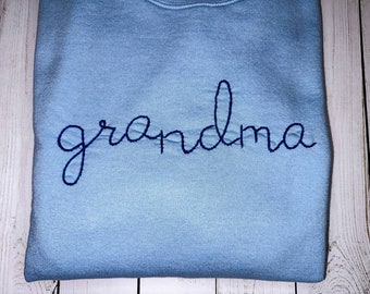 grandma - hand embroidered sweatshirt