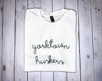 yorktown huskers white hand-embroidered t-shirt/sweatshirt