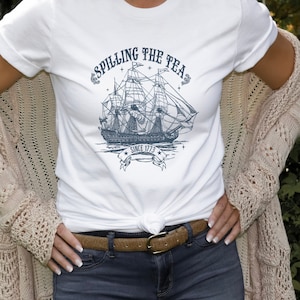 Spilling The Tea Since 1773 Shirt, History Teacher Gift, Funny History Teacher T-Shirt, History Lover Gift