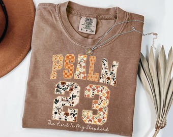 Comfort Colors Psalm 23 Sweatshirt, Floral Christian Tee