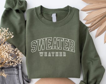Sweater Weather Sweatshirt, Cozy Sweatshirt, Fall Sweatshirt, Retro Fall Crewneck, Womens Fall Sweater, Cozy Sweater Weather, Fall Season
