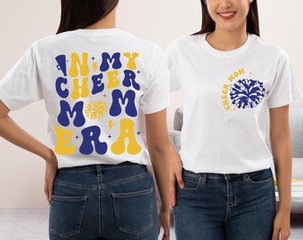 In My Cheer Mom Era Shirt, Mother's Day Gift