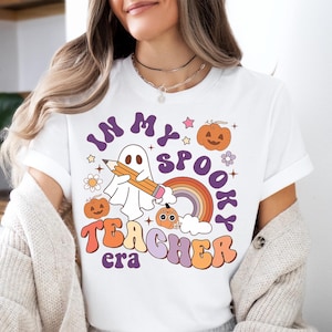 Teacher Ghost Halloween shirt, Halloween teacher shirt, Funny teacher shirt for fall