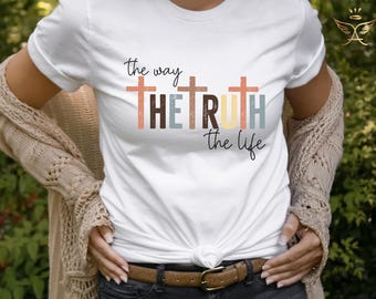 Jesus The Way The Truth The Life Shirt for Women, Christian Shirt for Women, Retro Christian Tshirt, Jesus Tee for Christian Apparel