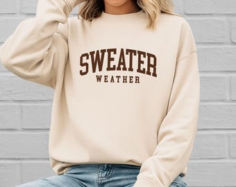 Sweater Weather Sweatshirt, Cozy Sweatshirt, Fall Sweatshirt, Retro Fall Crewneck, Womens Fall Sweater, Cozy Sweater Weather, Fall Season
