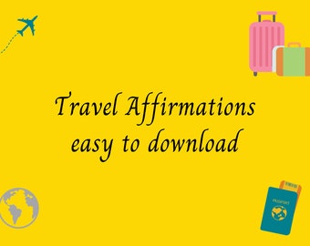 Travel Affirmations Downloadable Cards