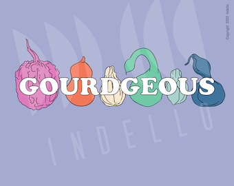 Gourdgeous, Jpg, Pdf, Png, Svg, Téléchargement instantané, Automne, Gourdes décoratives, Fall Vibes, DIY, Art Print, Fichier numérique
