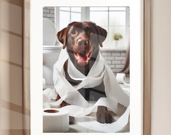 Chocolate Lab Bathroom Wall Art Chocolate Lab Humor Poster Print Chocolate Labrador Retriever Funny Dog Bath Picture Toilet Paper Unframed