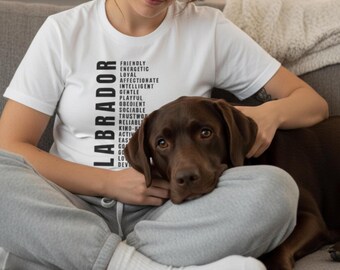 Labrador Characteristics Shirt Lab Traits TShirt Unisex T-Shirt | Dog Lover Tee, Lab Mom, Lab Dad Gift