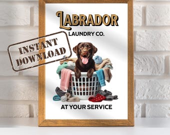Chocolate Lab Laundry Wall Art Decor for Laundry Room Lab Printable Whimsical Wall Art Chocolate Labrador Instant Download, Digital Art