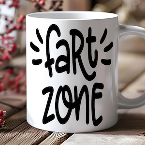 Fart Zone Mug – Funny Gag Gift Coffee Cup with Hilarious Fart Joke, Perfect for Pranks, Bathroom Humor Fans, or Office Laughs
