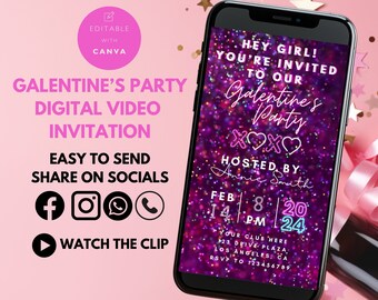 Editable Galentine's Day Party Invitation, Girls Valentines Party Mobile Video Invite, Galentine's Day, Girls Night, Galentine's Invitation