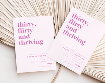 30. Geburtstag Einladung Vorlage, 13 gehen auf 30 einladen, Dreißig Flirty und thriving, 30. Geburtstag Einladung Vorlage, digitale Einladung Canva