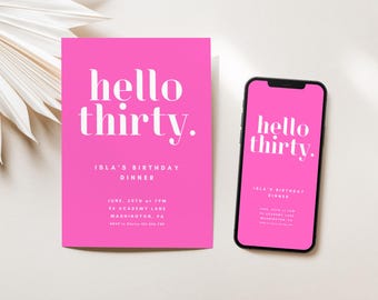 Invitación para el 30.° cumpleaños de Hello Thirty, invitación Dirty Thirty, invitación minimalista para el 30.° cumpleaños en rosa, 30 y coqueta, fiesta de cócteles, cualquier edad