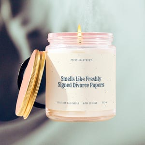Divorce Gift Divorce Candle Divorce Party Gift Newly Divorced Gift Funny Divorced Gift Smells Like Freshly Signed T134