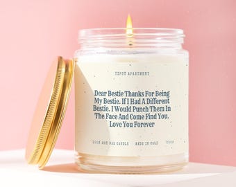 Best Friend Candle, Dear Bestie Thanks For Being My Bestie, Bestie Card, Funny Gift for Best Friend Her Long Distance BFF Present Idea T022