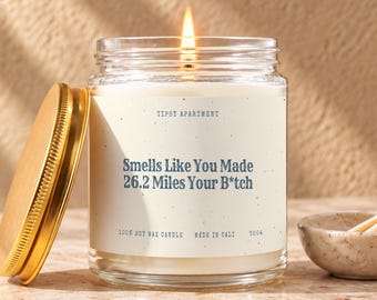 Marathon Candle, You Made 26.2 Miles Your Btch, Marathon Card, Marathon Finisher Gift for Runner Friend Girlfriend Her Him Gift Idea T204