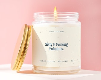 60th Birthday Candle 60th Gift Funny Sixties Era Sixty Years Old Turning 60 Candle Sixty & Fabulous Custom Birthday Gift T110