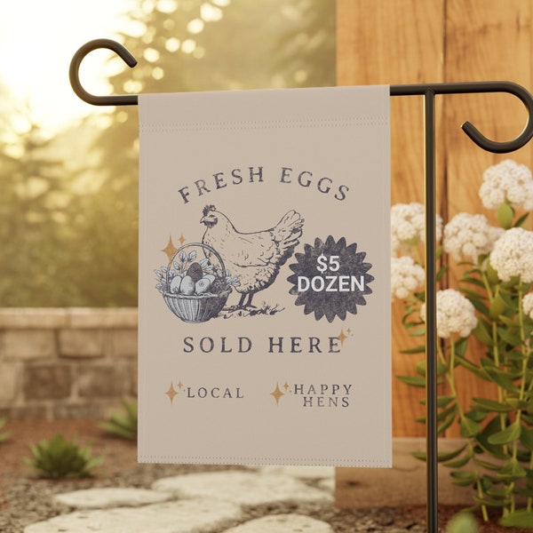 Custom Fresh Local Eggs Sold Here Sign Flag for Happy Hens Backyard Chicken Garden & House Banner gift for Backyard Chicken Lover