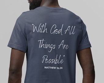 Bible Verse T-Shirt - Cute Aesthetic Graphic Tee Gift - Scripture T-Shirt Church Gift for Christian - Matthew 19:26 Shirt - Cute Graphic Tee