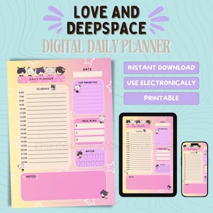 May include: Digital daily planner with a pink and yellow gradient background. The planner includes sections for schedule, top priorities, meal plan, and notes. The text "LOVE AND DEEPSPACE" and "DIGITAL DAILY PLANNER" are at the top. The planner is shown on a tablet and phone.