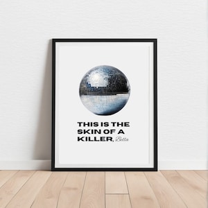 Twilight Movie Quote Printable “This Is the Skin of a Killer Bella” Team Edward Vampire Wall Art Download Forks WA Decor Poster