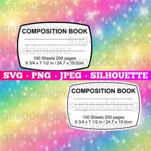 Composition Book SVG, Notebook Label, Notebook Cover Print, Teacher Gift SVG Digital Download, Instant Download