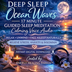 May include: Digital download graphic for a guided sleep meditation. The image features ocean waves, a full moon, and text that reads "Deep Sleep Ocean Waves" and "Calming Voice Audio." Other elements include candles, flowers, and headphones.