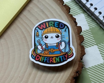 Pegatina Wired Differently / autismo, neurodivergente, TDAH, autista, neurodiversidad, neurospicy