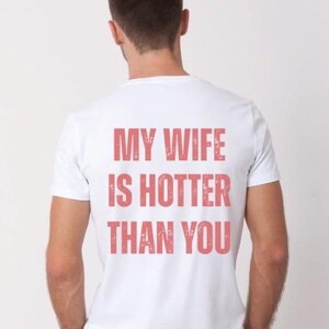 My wife is hotter than you