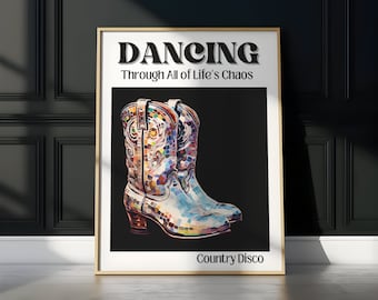 Disco Cowgirl's Dance - Trendy Poster Quote Print - Digital Download