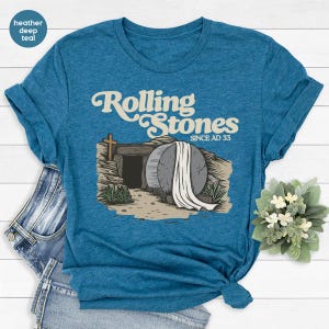 Rolling Stones Shirt, Christian Shirt, Trendy Easter Clothing, Jesus Christ Shirt, Gift For Christian, Faith-Based Graphic Tee, Gift For Her