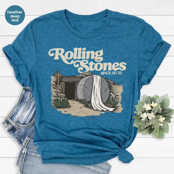 Rolling Stones Shirt, Christian Shirt, Trendy Easter Clothing, Jesus Christ Shirt, Gift For Christian, Faith-Based Graphic Tee, Gift For Her
