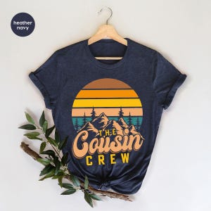 Cousin Crew Shirt, The Cousin Crew Shirt, Cousin Crew 2025 Tshirt, Cousin Crew Summer Vacation Shirt, Matching Cousin Shirt, Gift For Cousin