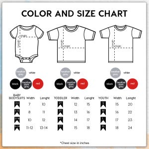 May include: A color and size chart featuring line drawings of a baby bodysuit, a toddler t-shirt, and a youth t-shirt. The chart displays available colors including white, heather grey, black, heather dark grey, and red, with sizing tables in inches.