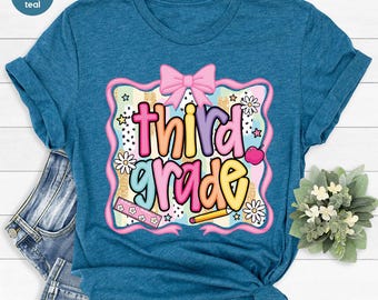 Third Grade Teacher Shirt, Third Grade Shirt for Girls, 3rd Grade Teacher Shirt, Back To School Teacher Appreciation Gift, Third Grade Kids