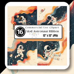 Op de afbeelding: Een set van 16 digitale clipart-afbeeldingen met astronauten in de ruimte met kleurrijke, abstracte achtergronden. De afbeeldingen zijn 30,5 cm bij 30,5 cm en zijn in JPG-formaat. De tekst "Commercial Use Clipart Mod Astronaut Ribbon 12" x 12" JPGs" wordt weergegeven op de afbeelding.
