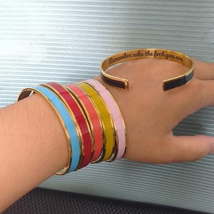 Zelfherinnering - onthoud Who The F*ck You Are-armband - inspirerende armband manchetarmband voor vrouwen - cadeaus beste vriend - unieke quote-band