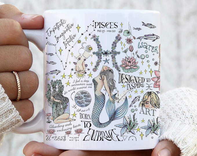 Pisces Mug Zodiac Coffee Tea Cup Pisces Astrology Gift Constellation Art Birth Flower Gift Women Affirmation Birthday Gift Mom Daughter