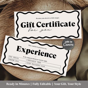May include: Two beige gift certificates with black wavy borders and text. One says "Gift Certificate for you" and the other says "Experience". The certificates are on a wooden surface. The text "edit in Canva" is also visible.